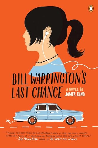 Bill Warrington's Last Chance: A Novel (9780143119449) by King, James