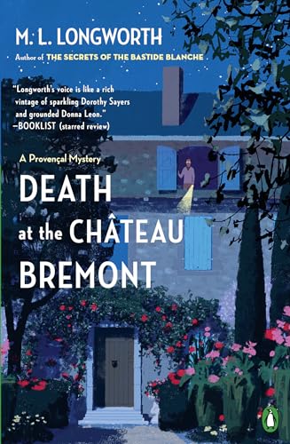 Beispielbild fr Death at the Chateau Bremont: A Verlaque and Bonnet Mystery zum Verkauf von HPB-Emerald