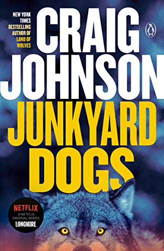 9780143119531: Junkyard Dogs: A Longmire Mystery: 6