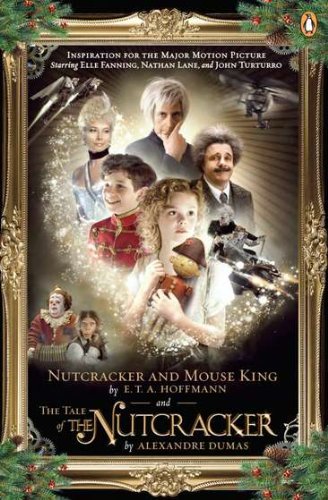 Nutcracker and Mouse King and The Tale of the Nutcracker (9780143119715) by Hoffmann, E. T. A.; Dumas, Alexandre