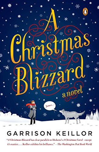 Imagen de archivo de A Christmas Blizzard: A Novel a la venta por Jenson Books Inc