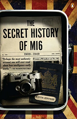 Beispielbild fr The Secret History of MI6 : 1909-1949 zum Verkauf von Better World Books