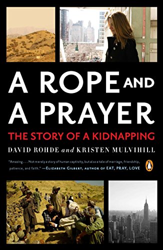 9780143120056: A Rope and a Prayer: The Story of a Kidnapping