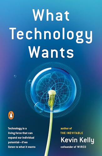 9780143120179: What Technology Wants