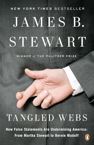 9780143120575: Tangled Webs: How False Statements Are Undermining America: From Martha Stewart to Bernie Madoff