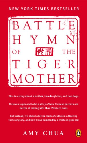 9780143120889: Battle Hymn of the Tiger Mother (Chua)
