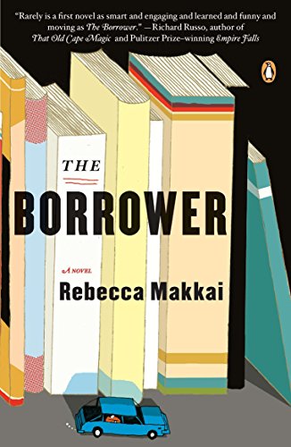 Beispielbild fr The Borrower: A Novel zum Verkauf von SecondSale