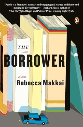 Stock image for The Borrower: A Novel for sale by SecondSale