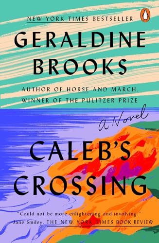 Beispielbild fr Caleb's Crossing: A Novel zum Verkauf von Wonder Book