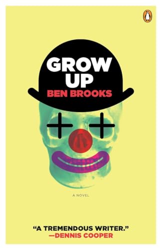 Beispielbild fr Grow Up : A Novel zum Verkauf von Better World Books