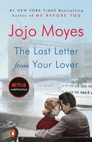 Stock image for The Last Letter from Your Lover: A Novel for sale by SecondSale