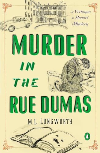 Stock image for Murder in the Rue Dumas (Verlaque and Bonnet Provencal Mysteries) (A Provenal Mystery) for sale by KuleliBooks