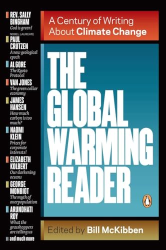The Global Warming Reader: A Century of Writing About Climate Change (9780143121893) by McKibben, Bill