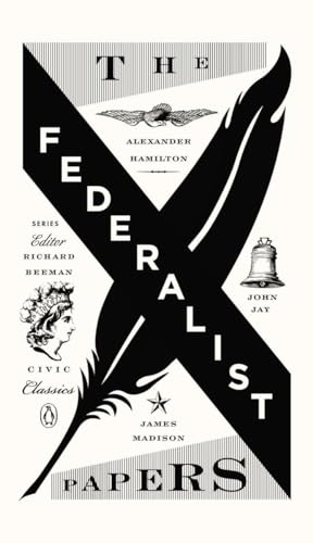 9780143121978: The Federalist Papers