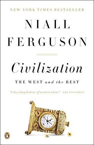 Beispielbild fr Civilization: The West and the Rest zum Verkauf von Wonder Book