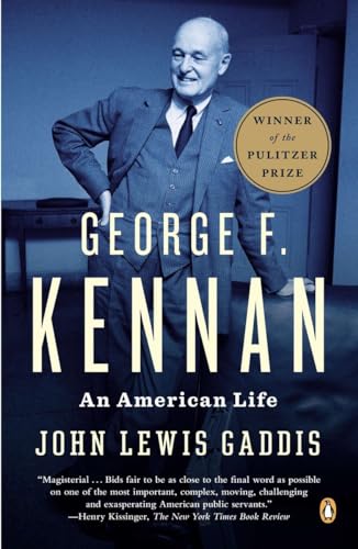 Imagen de archivo de George F. Kennan: An American Life (Pulitzer Prize Winner) a la venta por ThriftBooks-Atlanta