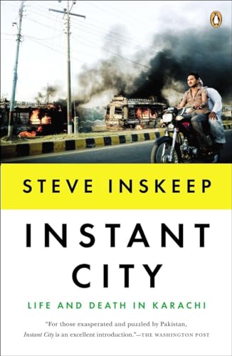 Stock image for Instant City: Life and Death in Karachi for sale by Wonder Book