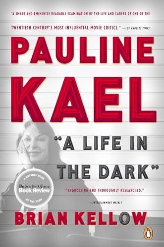 Beispielbild fr Pauline Kael : A Life in the Dark zum Verkauf von Better World Books
