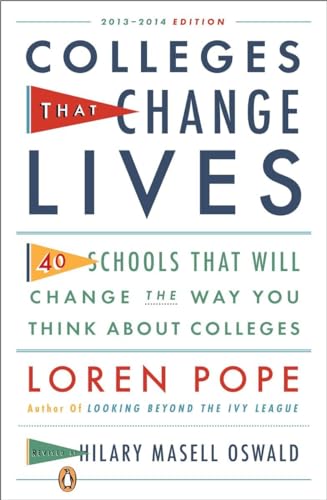 Beispielbild fr Colleges That Change Lives: 40 Schools That Will Change the Way You Think About Colleges zum Verkauf von Gulf Coast Books