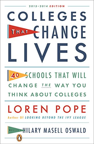 Imagen de archivo de Colleges That Change Lives: 40 Schools That Will Change the Way You Think About Colleges a la venta por Bookends