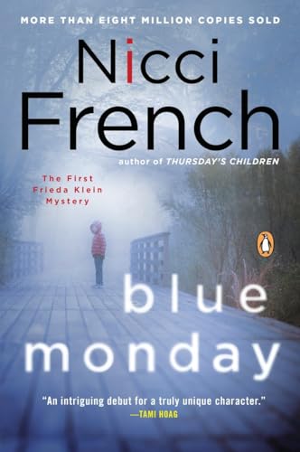 9780143122722: Blue Monday: A Frieda Klein Mystery