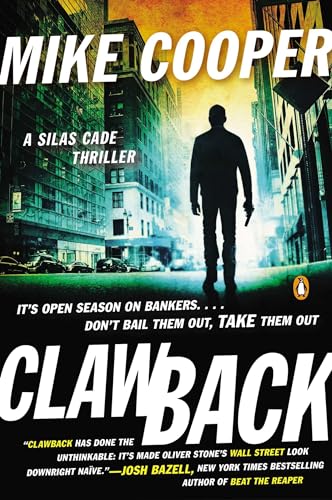 Stock image for Clawback: A Silas Cade Thriller for sale by SecondSale