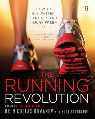 9780143123194: The Running Revolution: How to Run Faster, Farther, and Injury-Free--for Life