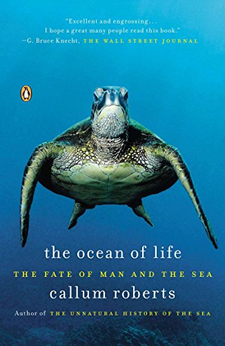 9780143123484: The Ocean of Life: The Fate of Man and the Sea