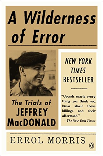Stock image for A Wilderness of Error: The Trials of Jeffrey MacDonald for sale by ZBK Books