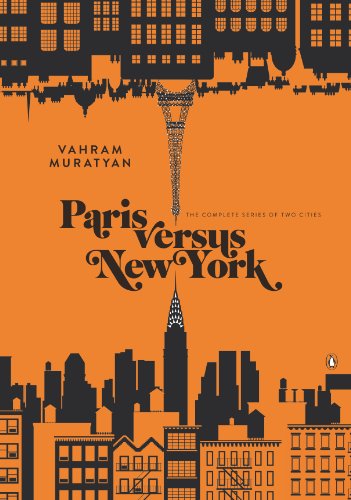 Stock image for Paris Versus New York: The Complete Series of Two Cities for sale by ThriftBooks-Dallas