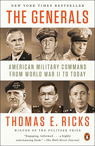 9780143124092: The Generals: American Military Command from World War II to Today