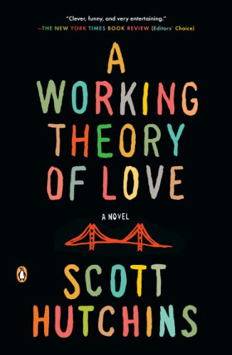 Imagen de archivo de A Working Theory of Love: A Novel a la venta por SecondSale