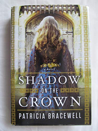 Stock image for Shadow on the Crown: A Novel for sale by Orion Tech