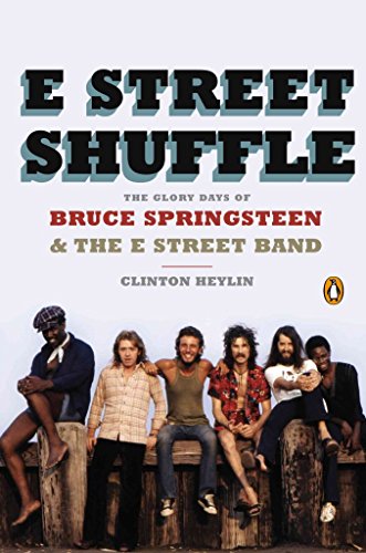 Imagen de archivo de E Street Shuffle: The Glory Days of Bruce Springsteen and the E Street Band a la venta por SecondSale