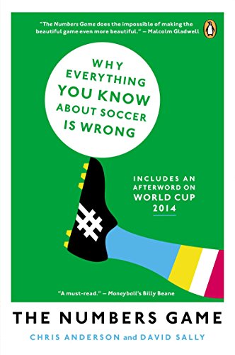 9780143124566: The Numbers Game: Why Everything You Know About Soccer Is Wrong