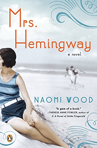 Stock image for Mrs. Hemingway: A Novel for sale by Gulf Coast Books