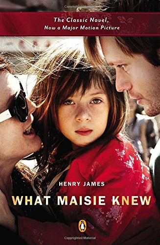 Beispielbild fr What Maisie Knew (Movie Tie-In) zum Verkauf von Ergodebooks
