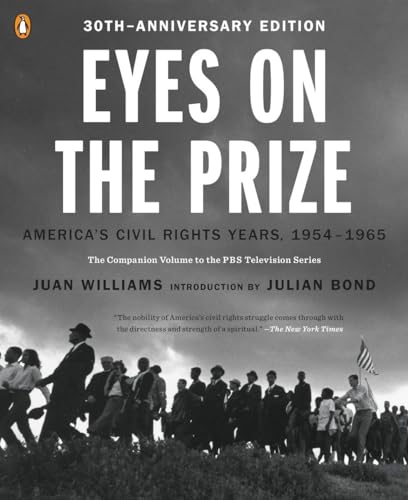 Beispielbild fr Eyes on the Prize : America's Civil Rights Years, 1954-1965 zum Verkauf von Better World Books