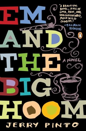 9780143124764: Em and the Big Hoom: A Novel