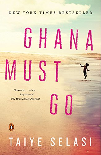 Beispielbild fr Ghana Must Go: A Novel zum Verkauf von SecondSale