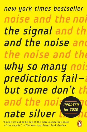 9780143125082: The Signal and the Noise: Why So Many Predictions Fail--but Some Don't
