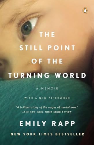 9780143125105: The Still Point of the Turning World