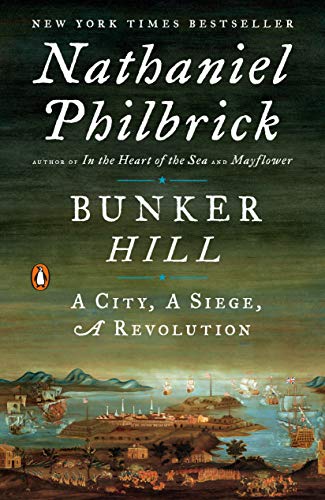 9780143125327: Bunker Hill: A City, a Siege, a Revolution: 1 (American Revolution)