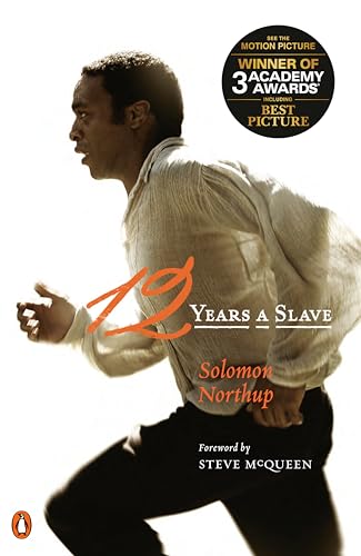 12 Years a Slave (Movie Tie-In) (Penguin Classics) (9780143125419) by Northup, Solomon