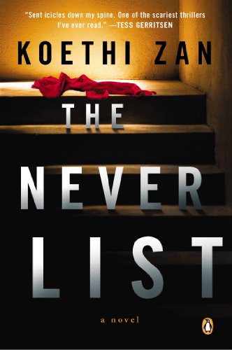 9780143125587: The Never List: A Novel