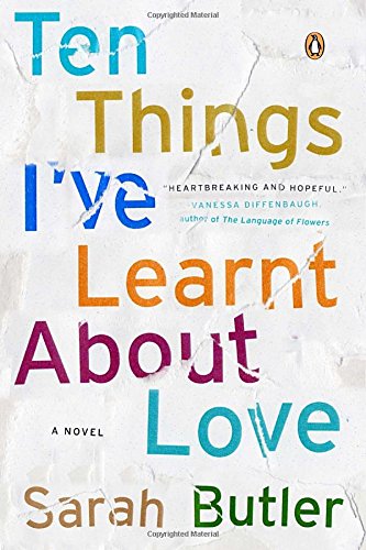 9780143125600: Ten Things I've Learnt About Love: A Novel