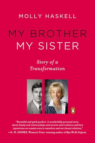 Imagen de archivo de My Brother My Sister: Story of a Transformation a la venta por SecondSale