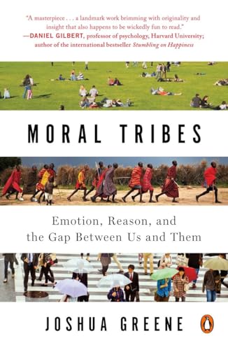 Beispielbild fr Moral Tribes: Emotion, Reason, and the Gap Between Us and Them zum Verkauf von BooksRun