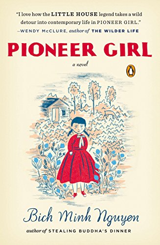 Stock image for Pioneer Girl: A Novel for sale by Hippo Books