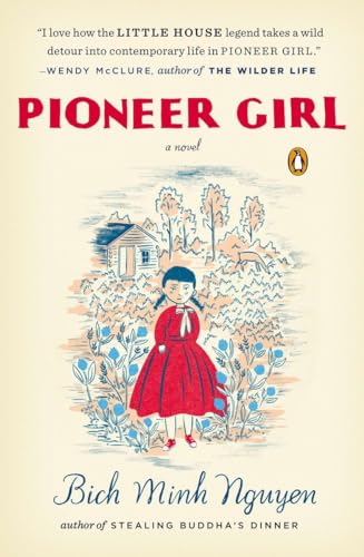 Stock image for Pioneer Girl for sale by ThriftBooks-Atlanta